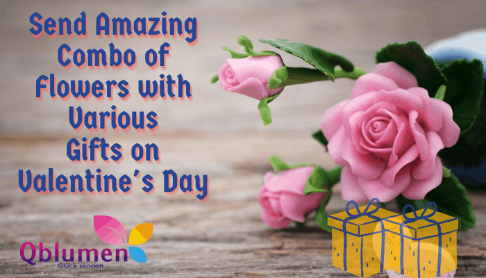 Send Amazing Combo of Flowers with Various Gifts on Valentine's Day