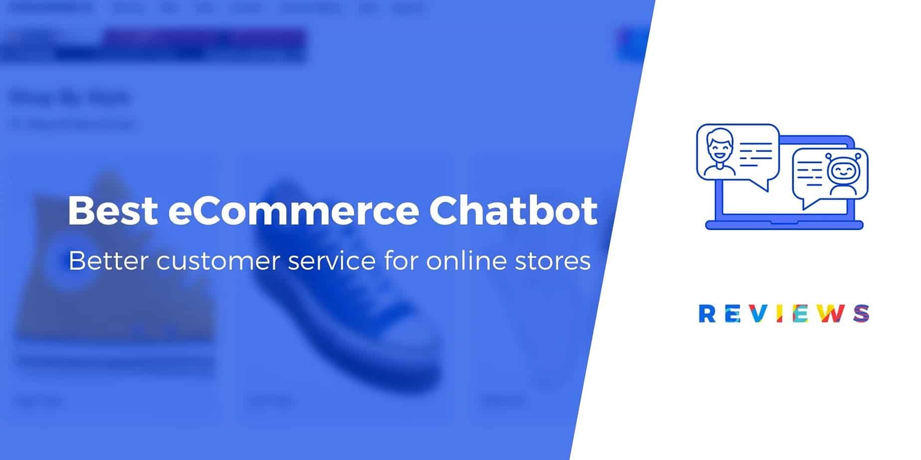 Best eCommerce Chatbot Tools